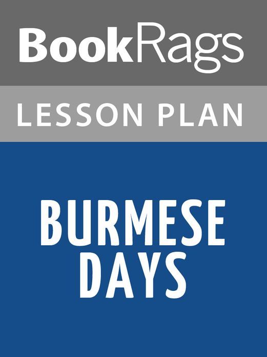 Burmese Days Lesson Plans