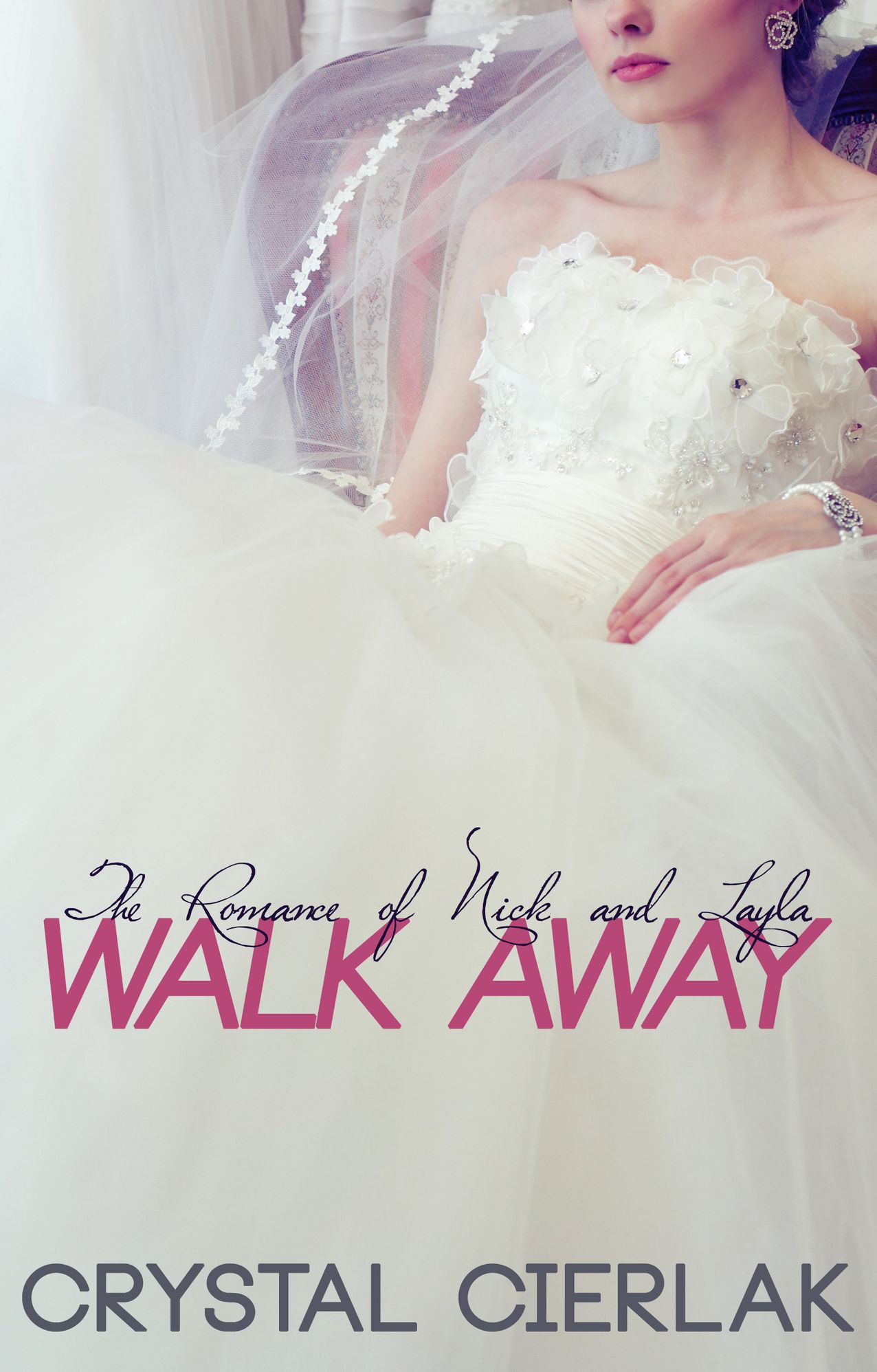 Walk Away, The Romance of Nick and Layla (Part One)