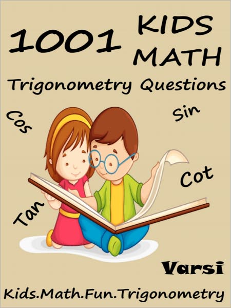 1001 Kids Math : Trigonometry Questions