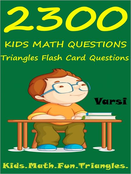 2300 Kids Math Questions : Triangles Flash Card Questions