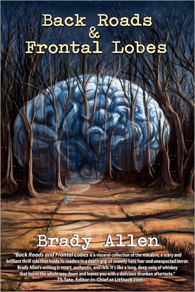 Back Roads & Frontal Lobes