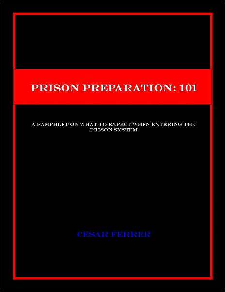 Prison Preparation: 101