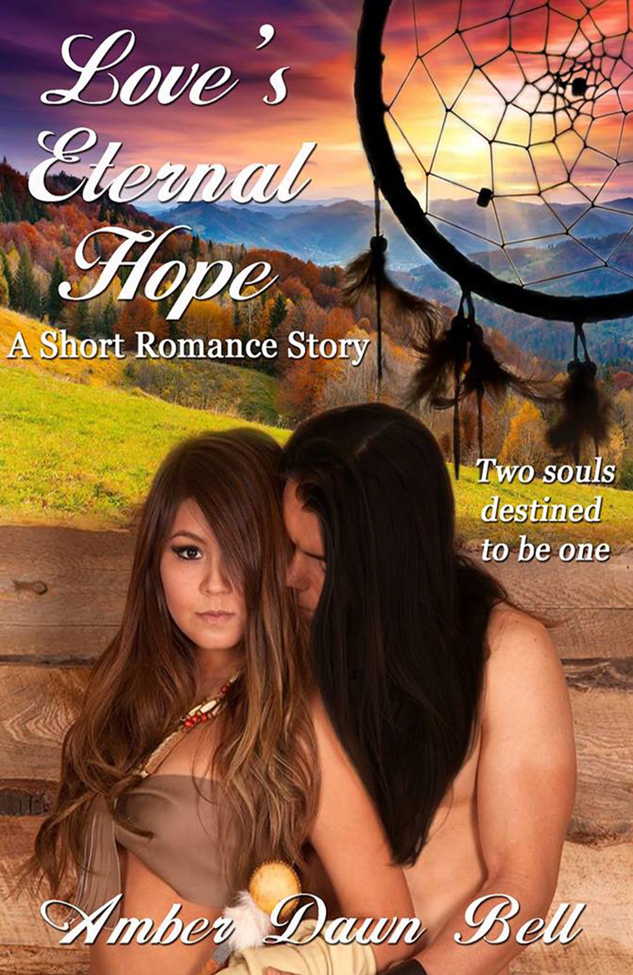 Love's Eternal Hope