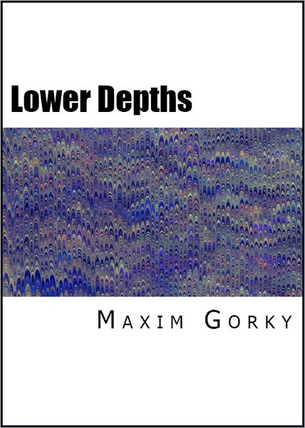 The Lower Depths