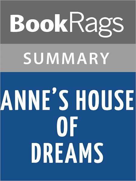 Anne's House of Dreams by Lucy Maud Montgomery l Summary & Study Guide