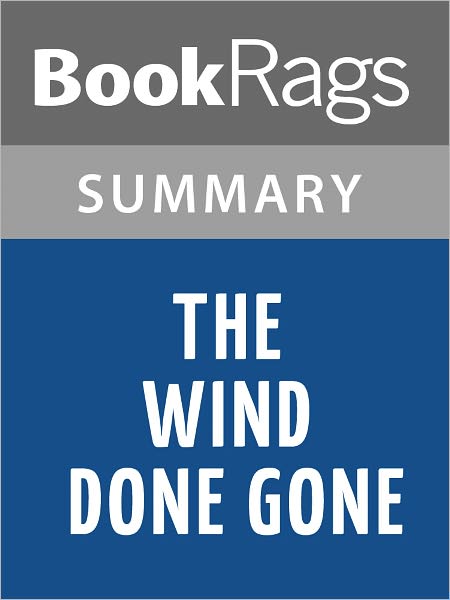 The Wind Done Gone by Alice Randall l Summary & Study Guide