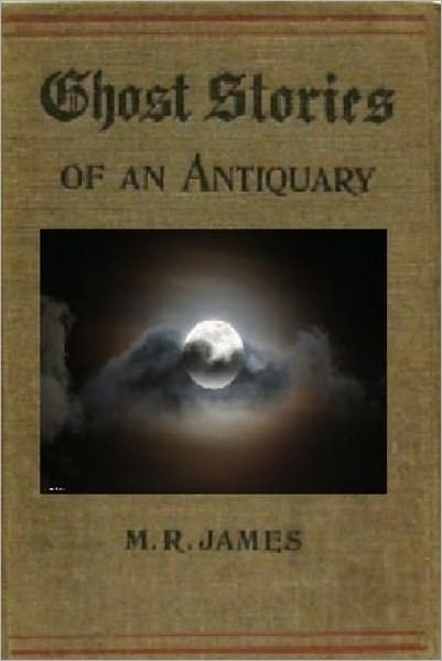 Ghost Stories of Antiquary