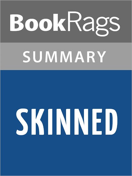 Skinned by Robin Wasserman l Summary & Study Guide