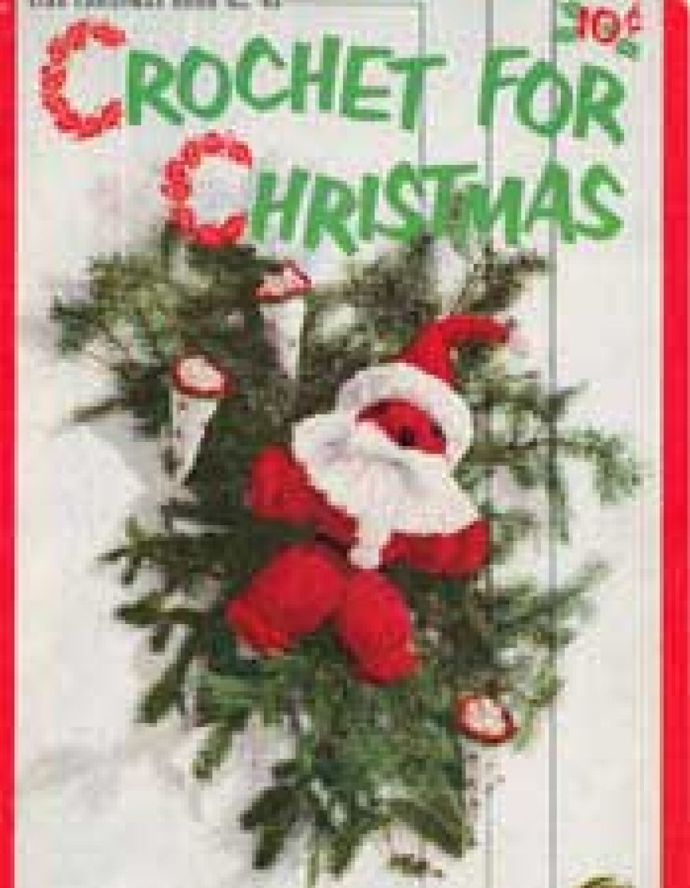 Crochet For Christmas, Star Book 94