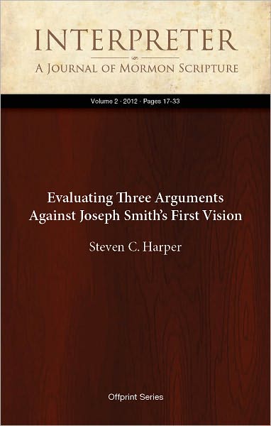Evaluating Three Arguments Against Joseph Smith’s First Vision