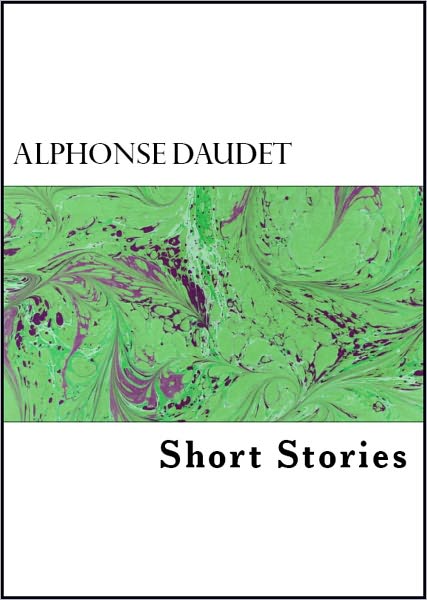 Alphonse Daudet's Short Stories