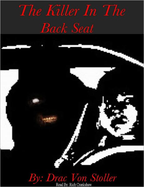 The Killer in the Back Seat