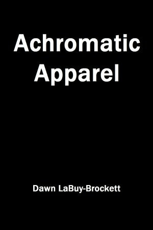 Achromatic Apparel