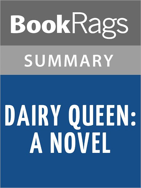 Dairy Queen: A Novel by Catherine Gilbert Murdock l Summary & Study Guide