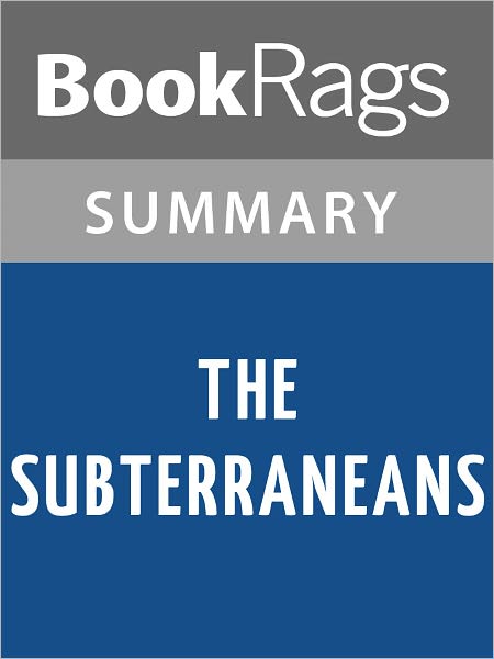 The Subterraneans by Jack Kerouac l Summary & Study Guide
