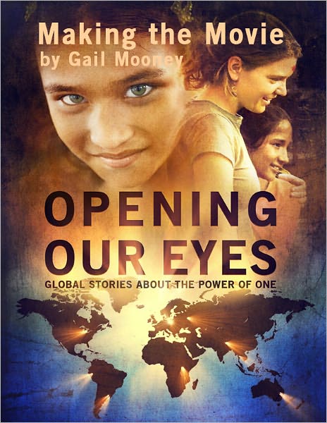 Opening Our Eyes: The Making of the Movie