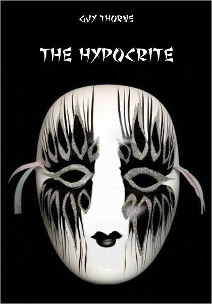 The Hypocrite (Illustrated)