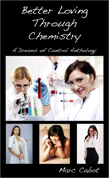 Better Loving Through Chemistry