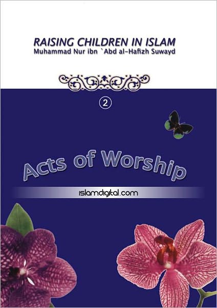 Raising Children In Islam 2