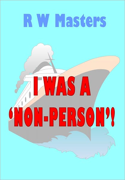 I Was A 'Non-Person'