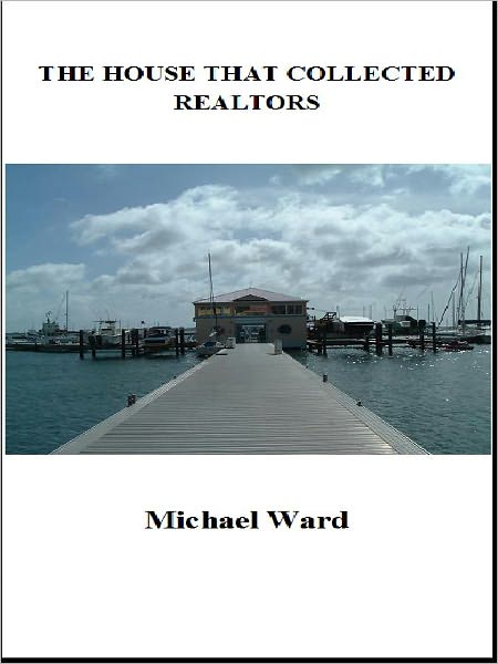 The House That Collected Realtors