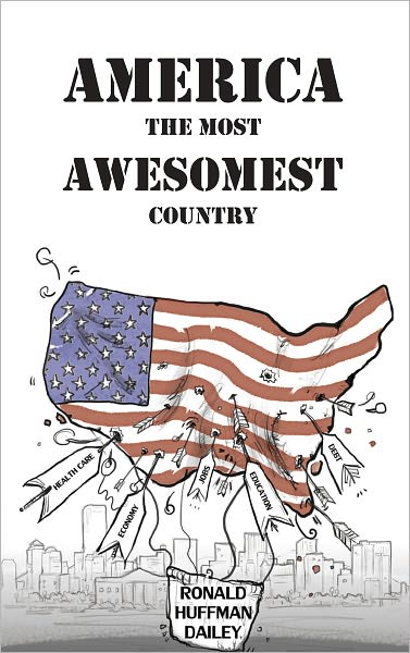 America The Most Awesomest Country