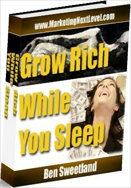 Money Tips eBook about Grow Rich While You Sleep - THE MASTER OF YOUR SUCCESS IS YOUR CREATIVE MIND