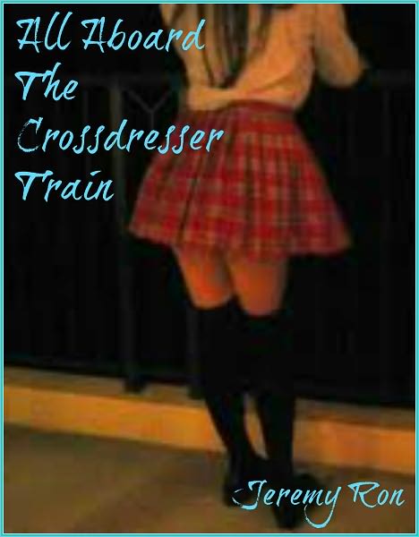 All Aboard the Crossdresser Train