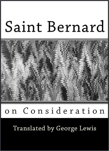 Saint Bernard on Consideration