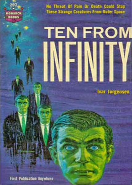 Ten From Infinity: A Science Fiction, Post-1930 Classic By Paul W. Fairman! AAA+++