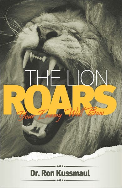The Lion Roars: Your Enemy Will Bow