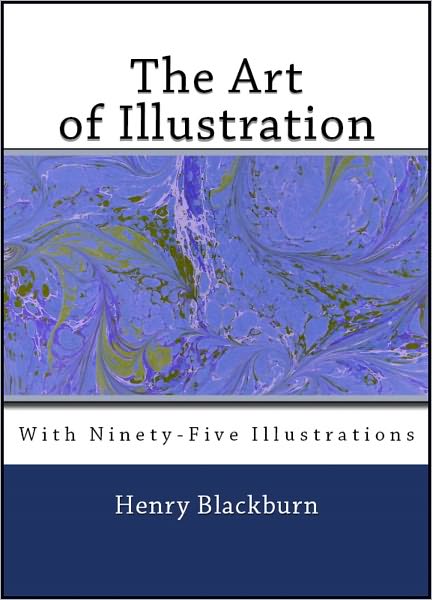 The Art of Illustration (Illustrated)
