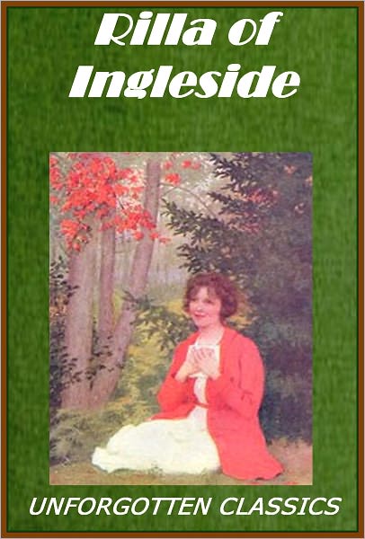 Rilla of Ingleside: Anne Shirley Series #8