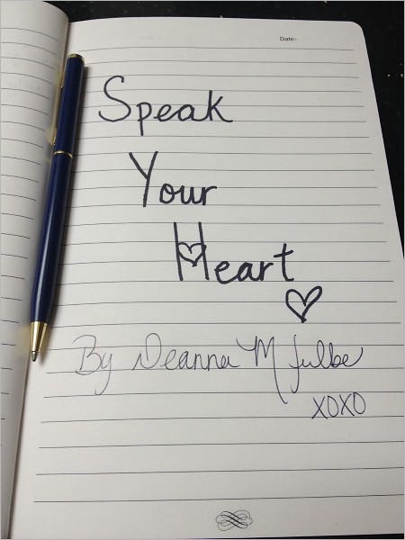 Speak Your Heart