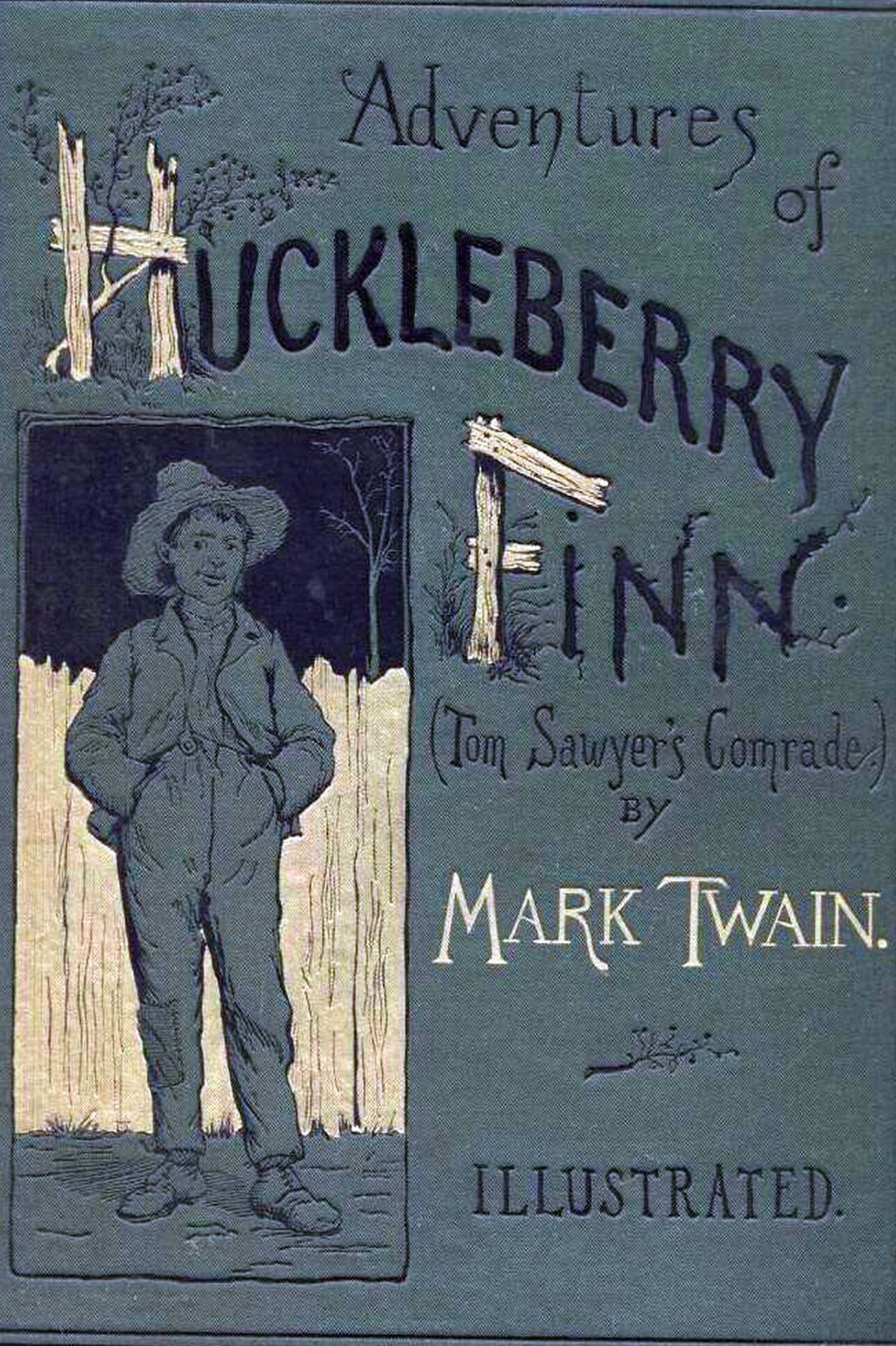 The Adventures of Huckleberry Finn ~ Mark Twain