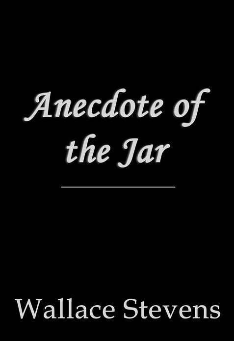 Anecdote of the Jar
