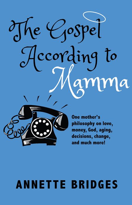 The Gospel According to Mamma