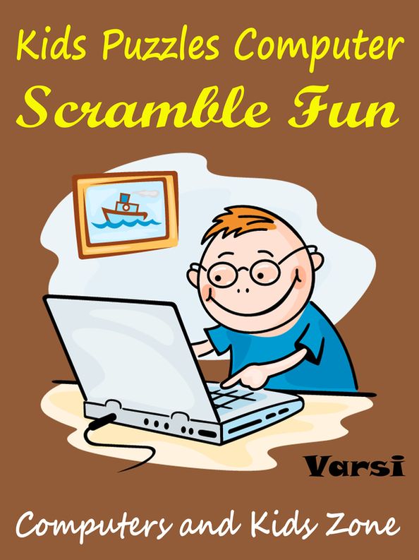 Kids Puzzles Computer Scramble Fun : Fun With Computer Scrambles