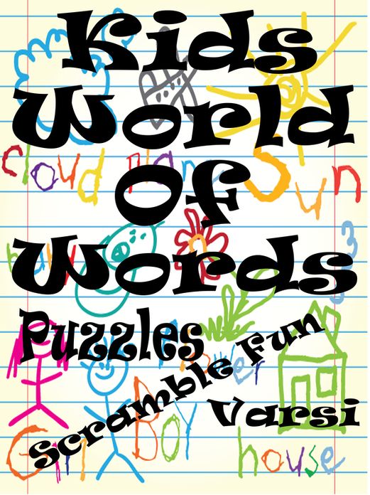 Kids Puzzles World Of Words : The Fun With Day To Day Kids Words