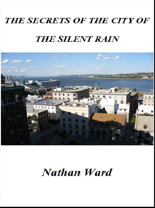 The Secrets of the City of the Silent Rain