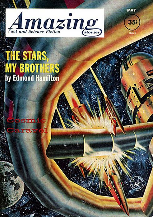 The Stars, My Brothers: A Science Fiction, Post-1930 Classic By Edmond Hamilton! AAA+++
