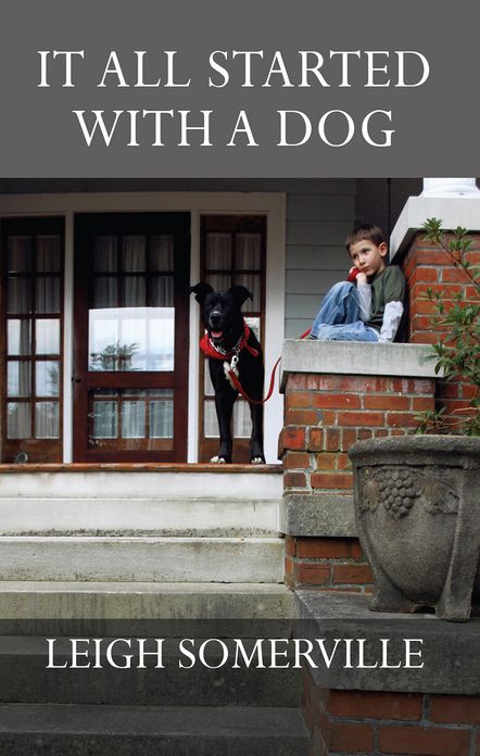 It All Started With a Dog