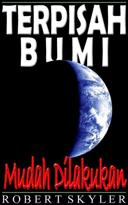 Terpisah Bumi - Mudah Dilakukan