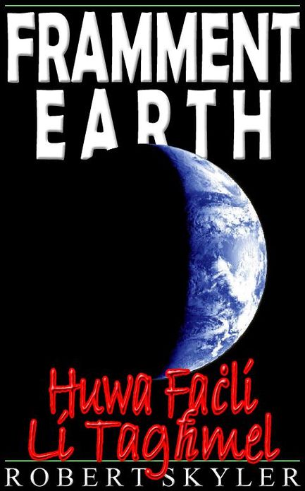 Framment Earth - Huwa Faċli Li Tagħmel