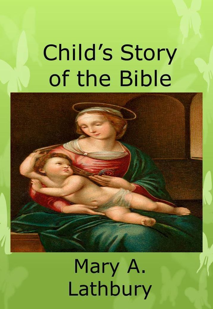 Child's Story of the Bible
