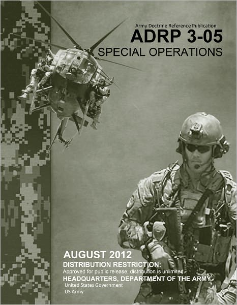 Army Doctrine Reference Publication ADRP 3-05 Special Operations August 2012