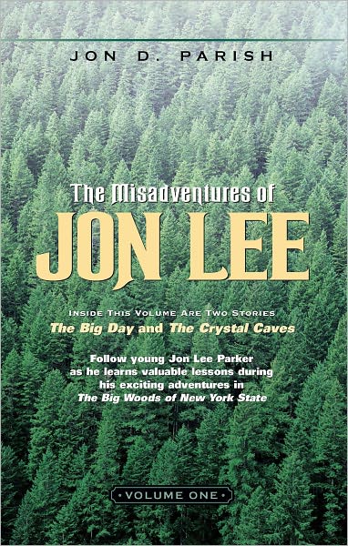 The Misadventures of Jon Lee-Volume 1