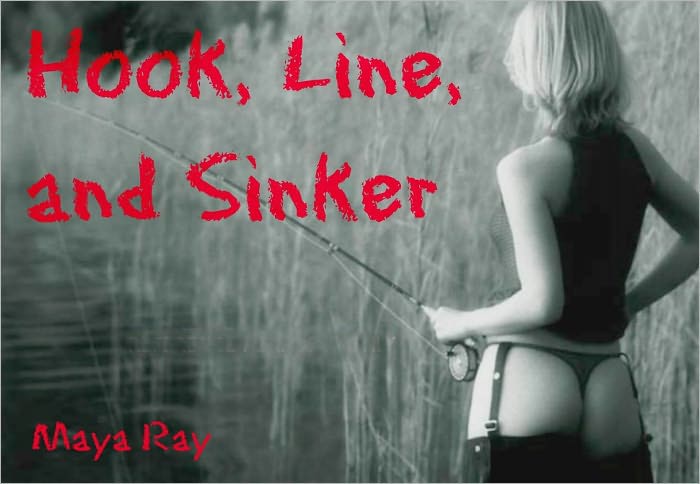 Hook, Line, and Sinker