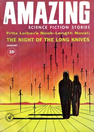 The Night of the Long Knives: A Science Fiction, Post-1930 Classic By Fritz Reuter Leiber, Jr.! AAA+++