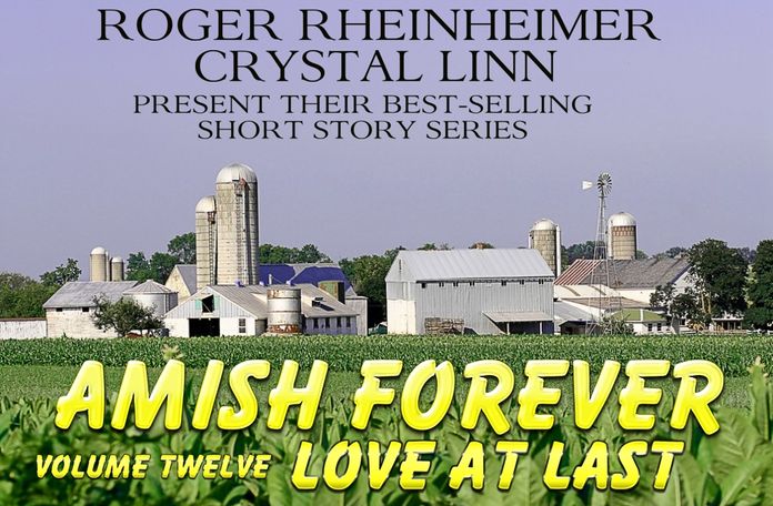Amish Forever - Volume 12 - Love At Last